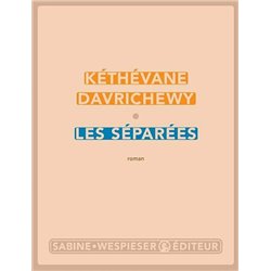 SÃ©parÃ©es Les Auteur(s): DAVRICHEWY Kethevane