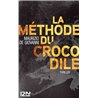 MÃ©thode du crocodile  la Auteur(s): DE Giovanni Maurizio