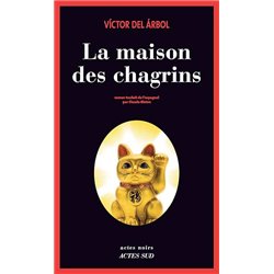 Maison des chagrins la Auteur(s): DEL ARBOL Victor