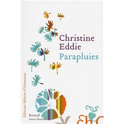 PARAPLUIES Auteur(s): EDDIE Christine