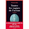 Toutes les vagues de l'ocÃ©an Auteur(s): DEL ARBOL Victor