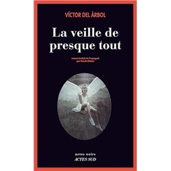 Veille de presque tout la Auteur(s): DEL ARBOL Victor