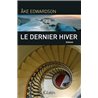 DERNIER HIVER LE Auteur(s): EDWARDSON ake
