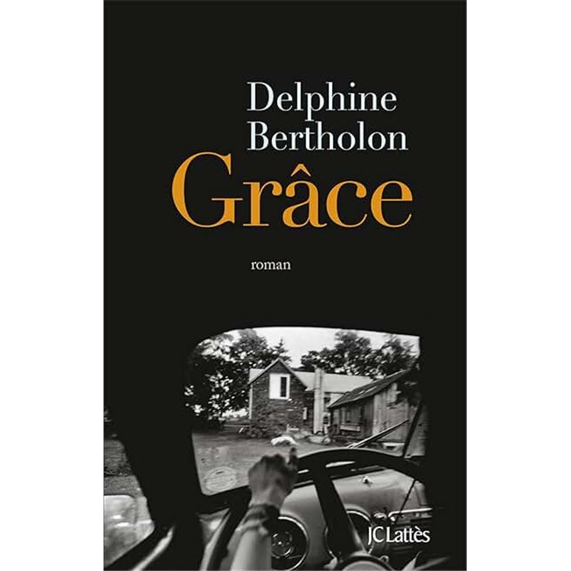 GRACE Auteur(s): BERTHOLON Delphine
