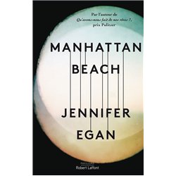 MANHATTAN BEACH Auteur(s): EGAN Jennifer