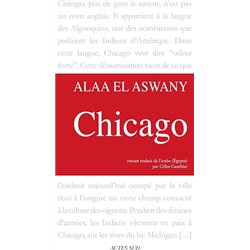 CHICAGO Auteur(s): EL ASWANY Ala