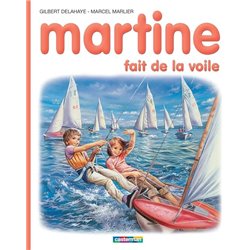 Martine fait de la voile T.29 Auteur(s): DELAHAYE Gilbert