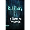 CHANT DE L'ASSASSIN LE Auteur(s): ELLORY.R.J