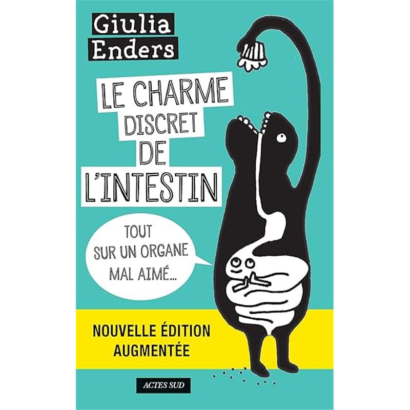 CHARME DISCRET DE L'INTESTIN LE Auteur(s): ENDERS Julia
