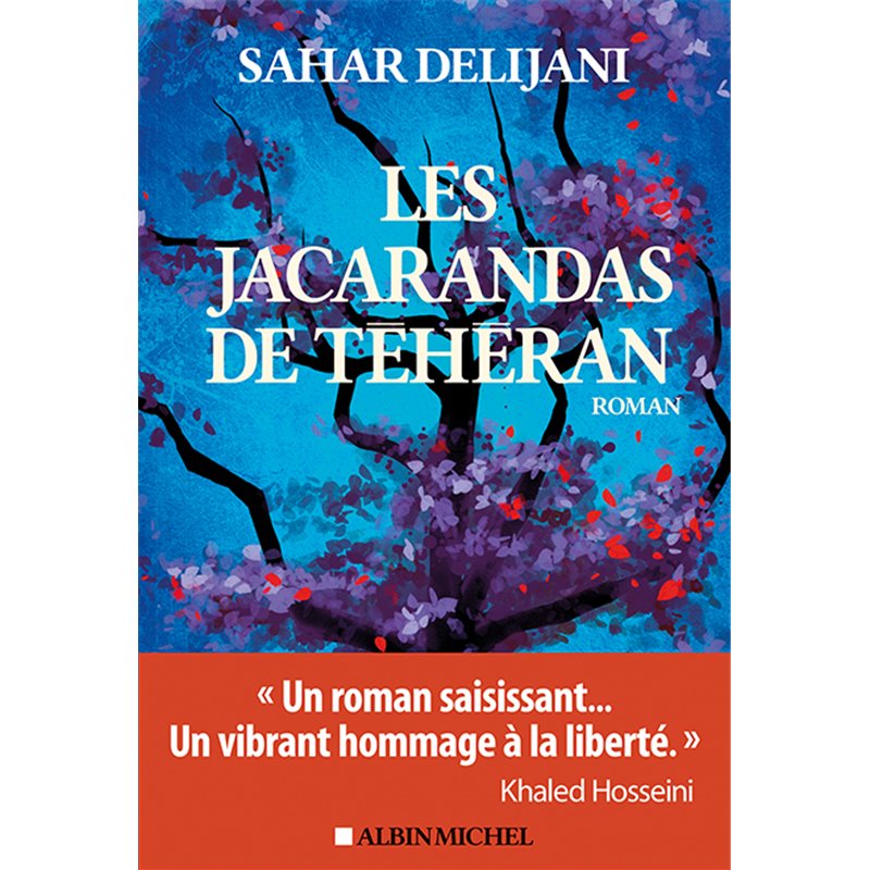 Jaracandas de Téhéran les Auteur(s): DELIJANI Sahar Jaracandas de Téhéran les Auteur(s): DELIJANI Sahar
