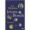 MystÃ¨re de JÃ©rome Bosch le Auteur(s): DEMPF Peter