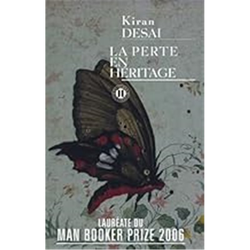 Perte en héritage Auteur(s): DESAI Kiran Perte en héritage Auteur(s): DESAI Kiran