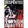 Vernon Subutex T.1 Auteur(s): DESPENTES Virginie