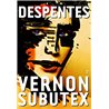 Vernon Subutex T.2 Auteur(s): DESPENTES Virginie