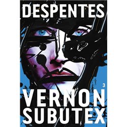 Vernon Subutex T.3 Auteur(s): DESPENTES Virginie