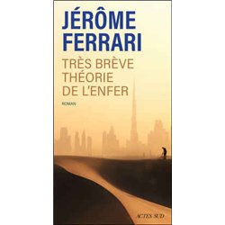 TRES BREVE THEORIE DE L'ENFER (NOUVEAUTE) Auteur(s): FERRARI Jerome