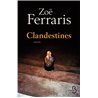 CLANDESTINES Auteur(s): FERRARIS Zoe