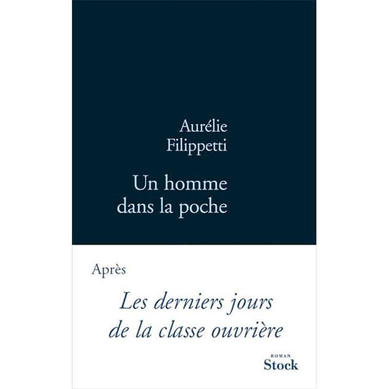 HOMME DANS LA POCHE UN Auteur(s): FILIPPETTI Aurelie
