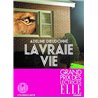 Vraie vie la Auteur(s): DIEUDONNE Adeline