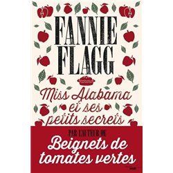 MISS ALABAMA ET SES PETITS SECRETS Auteur(s): FLAGG Fannie