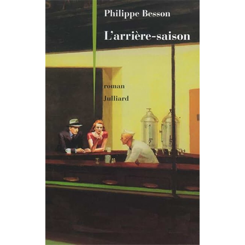 ARRIERE-SAISON L' Auteur(s): BESSON Philippe