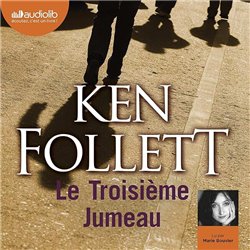 TROISIEME JUMEAU LE Auteur(s): FOLLETT Ken