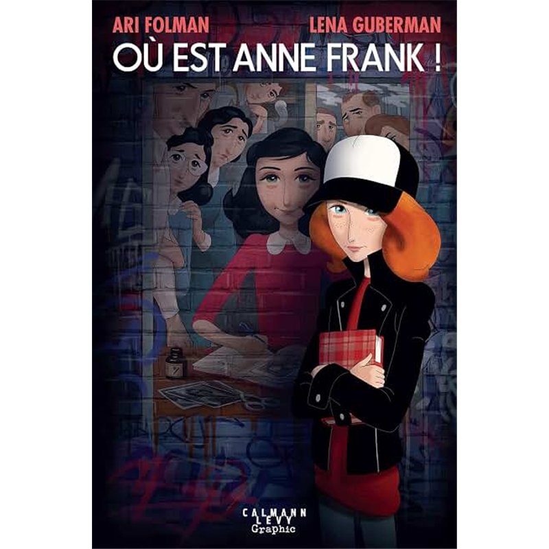 OU EST ANNE FRANK ! Auteur(s): FOLMAN Ari