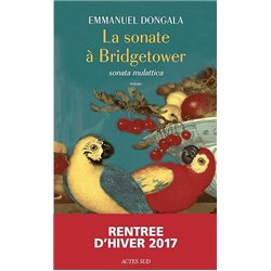Sonate Ã  Bridgetower la Auteur(s): DONGALA Emmanuel