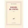 BAISERS DE CINEMA Auteur(s): FOTTORINO Eric