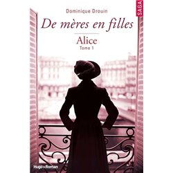 Alice T.1 Auteur(s): DROUIN Dominique