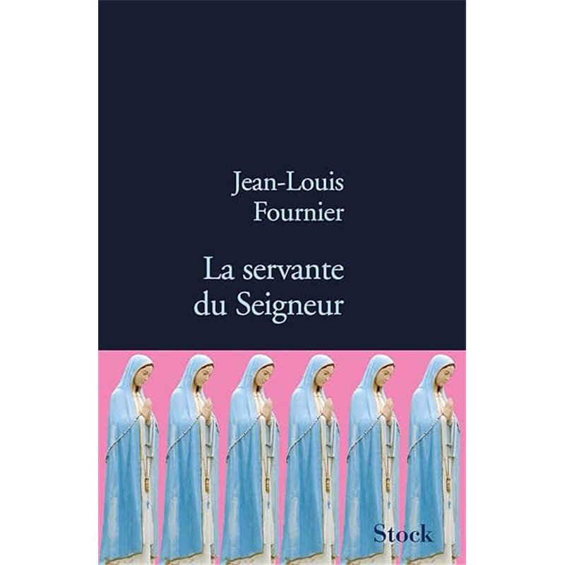 SERVANTE DU SEIGNEUR LA Auteur(s): FOURNIER Jean-Louis
