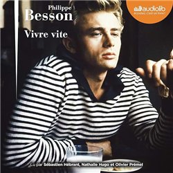 VIVRE VITE Auteur(s): BESSON Philippe