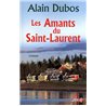 Amants du Saint-Laurent les Auteur(s): DUBOS Alain