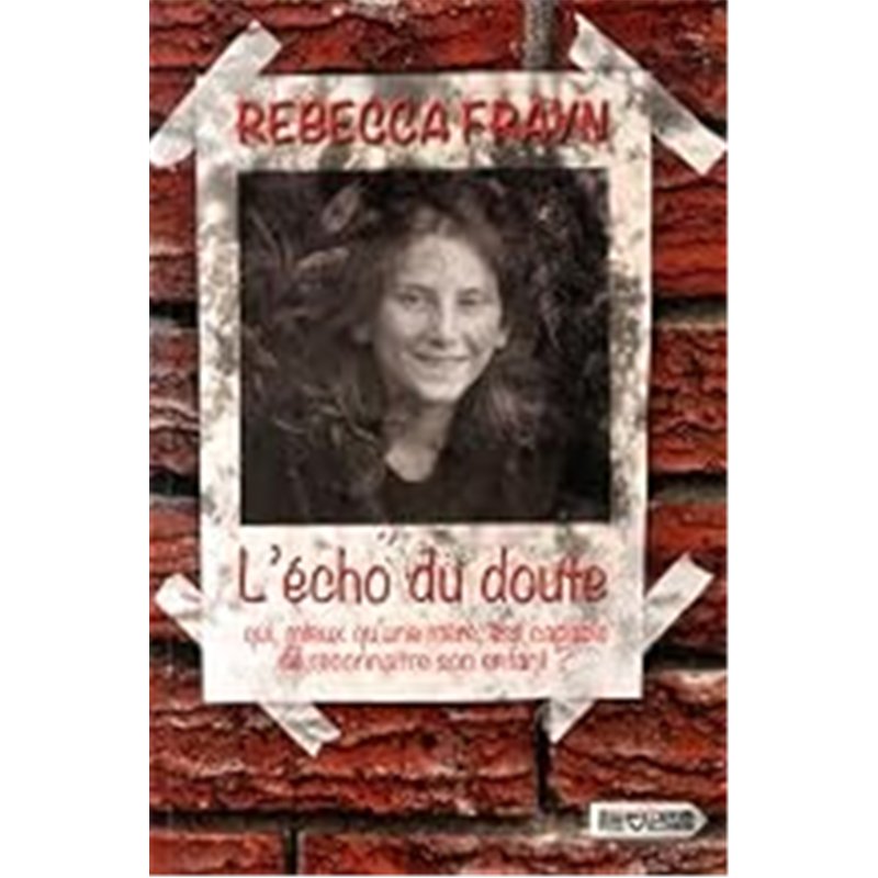 ECHO DU DOUTE L' Auteur(s): FRAYN Rebecca