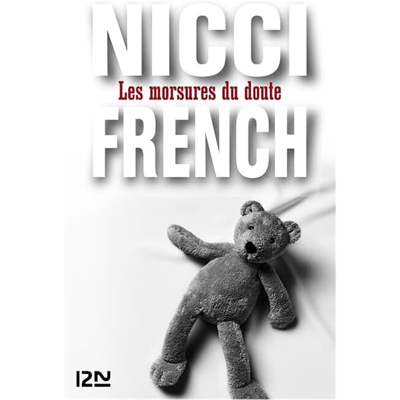 MORSURES DU DOUTE LES Auteur(s): FRENCH Nicci