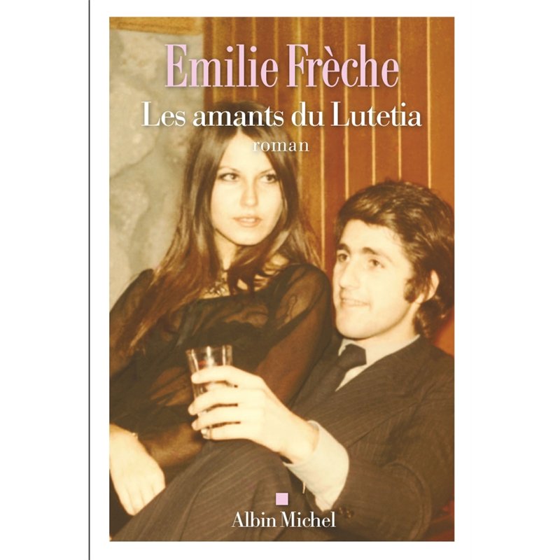AMANTS DE LUTETIA LES Auteur(s): FRECHE Emilie