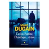 Avion Poutine l'AmÃ©rique et moi l' (NouveautÃ©) Auteur(s): DUGAIN Marc