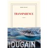 Transparence Auteur(s): DUGAIN Marc