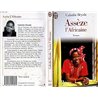 ASSEZE L'AFRICAINE Auteur(s): BEYALA Calixthe