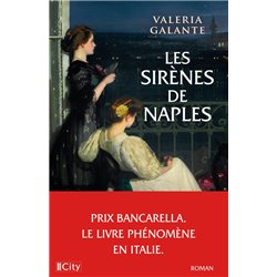 SIRENES DE NAPLES LES Auteur(s): GALANTE Valeria