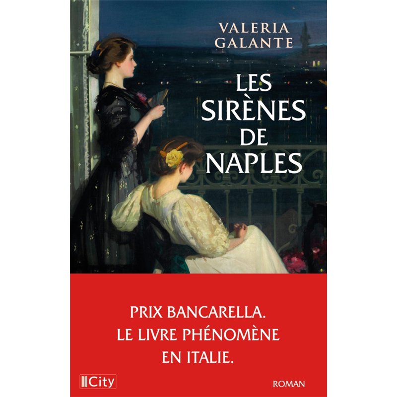 SIRENES DE NAPLES LES Auteur(s): GALANTE Valeria
