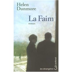 Faim la Auteur(s): DUNMORE Helen