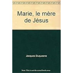 Marie Auteur(s): DUQUESNE Jacques