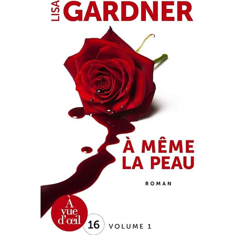 A MEME LA PEAU T.1 Auteur(s): GARDNER Lisa