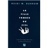 Fille tombÃ©e du ciel la Auteur(s): DURROW Heidi W.