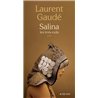 SALINA Auteur(s): GAUDE Laurent