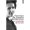 TRAVERSEE DE LA NUIT LA Auteur(s): GAULLE ANTONIOZ Genevieve De
