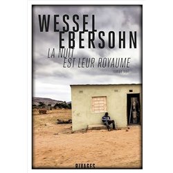 Nuit est leur royaume la Auteur(s): EBERSOHN Wessel