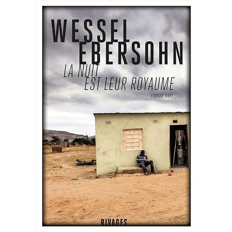 Nuit est leur royaume la Auteur(s): EBERSOHN Wessel Nuit est leur royaume la Auteur(s): EBERSOHN Wessel