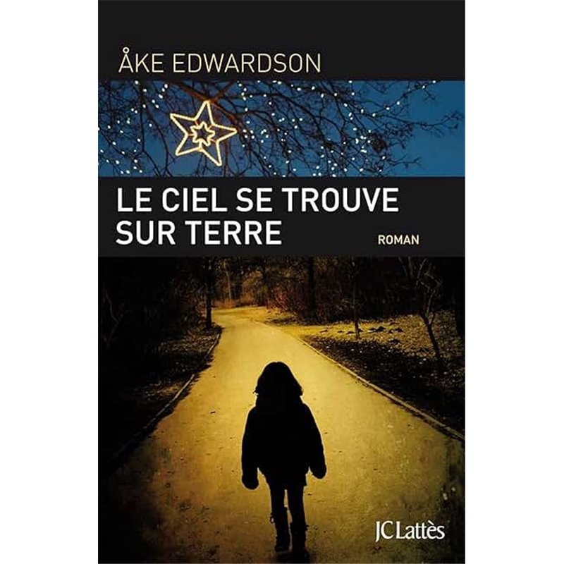 Ciel se trouve sur terre le Auteur(s): EDWARDSON ake Ciel se trouve sur terre le Auteur(s): EDWARDSON ake